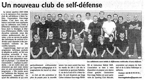 C’est en 2007 que s’est créée l’association Krav-maga Hadera